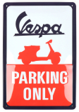 Blechschild Vespa Parking Only